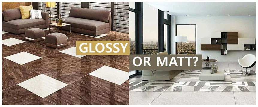 Glossy Tiles vs. Matt Tiles: Which Finish Should You Choose?