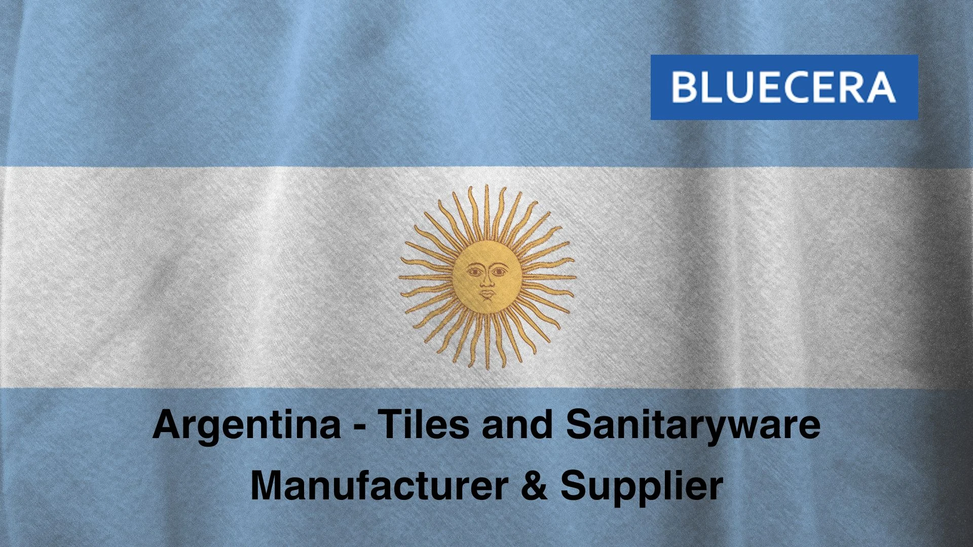 Argentina - Tiles And Sanitaryware Manufacturer & Supplier